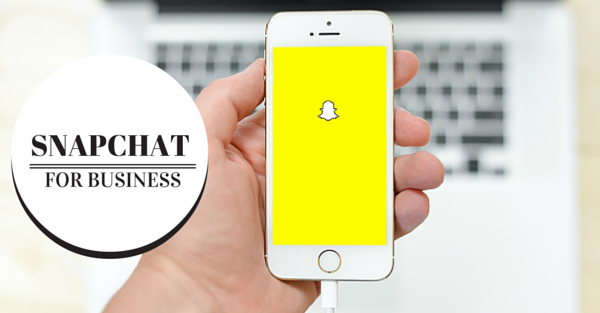 6 ways to promote your business using snapchat