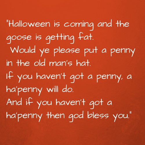 Would ye go away and give my head peace. It's only 2nd October, so it is. (1)